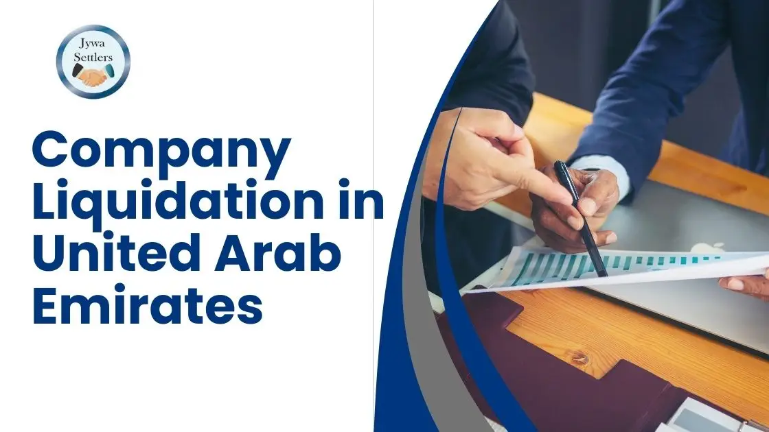 Company Liquidation Services UAE